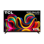 TCL 85" X11L Series 4K UHD HDR SQD-Mini LED Smart TV with Google TV - 85X11L